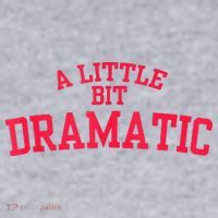 A Little Bit Dramatic Women's Sweatshirt thumb 2