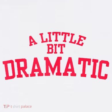 A Little Bit Dramatic Coffee Mug