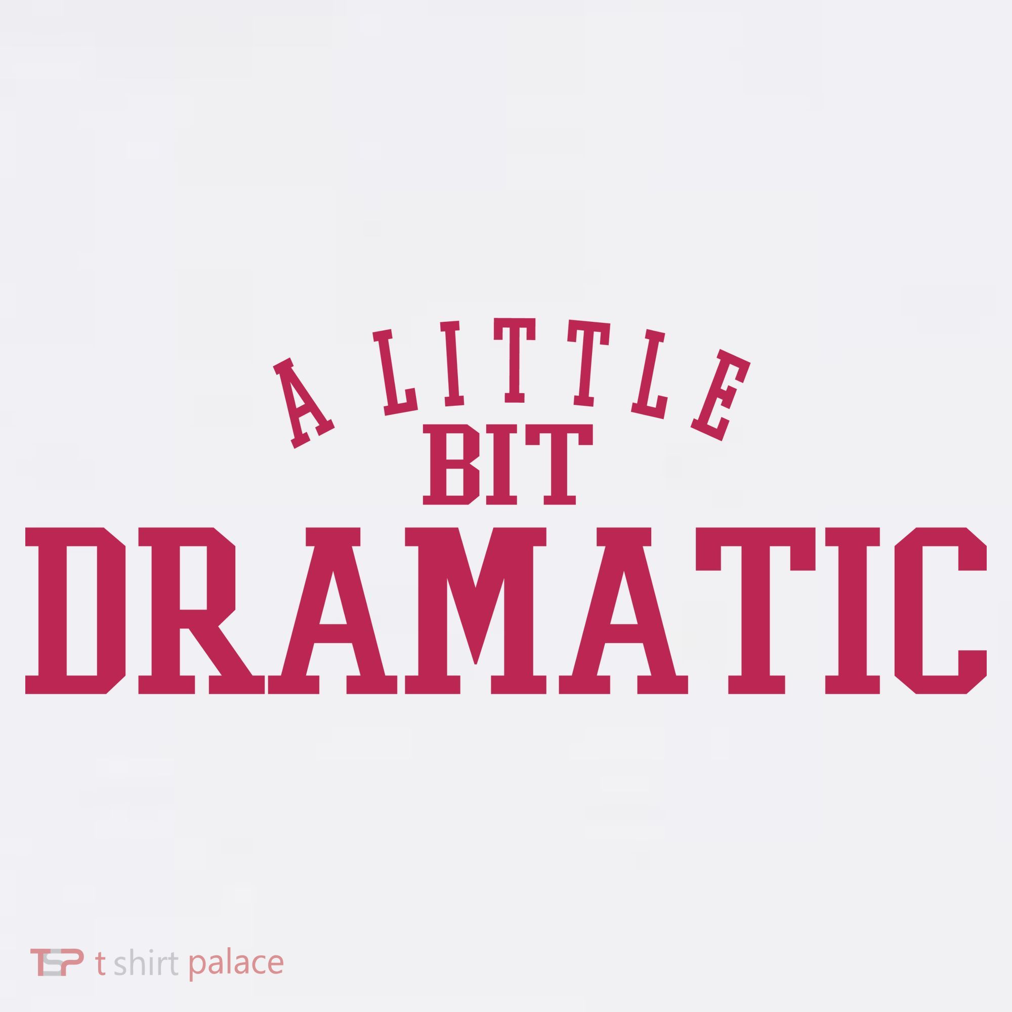 A Little Bit Dramatic Women's Long Sleeve Shirt
