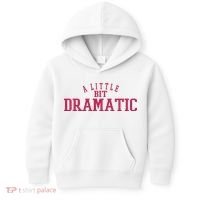 A Little Bit Dramatic Kids Hoodie thumb 0
