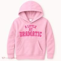 A Little Bit Dramatic Sassy Drama Queen Kids Hoodie thumb 0