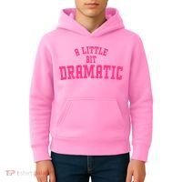 A Little Bit Dramatic Sassy Drama Queen Kids Hoodie thumb 4