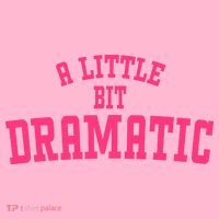 A Little Bit Dramatic Sassy Drama Queen Kids T-Shirt thumb 4