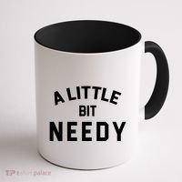 A Little Bite Needy Coffee Mug thumb 1