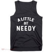 A Little Bite Needy Tank Top thumb 0