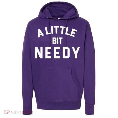 A Little Bite Needy Hoodie