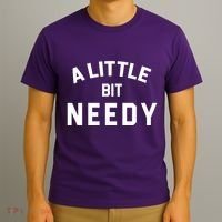 A Little Bite Needy T-Shirt thumb 3