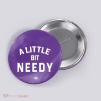 A Little Bite Needy Button thumb 0