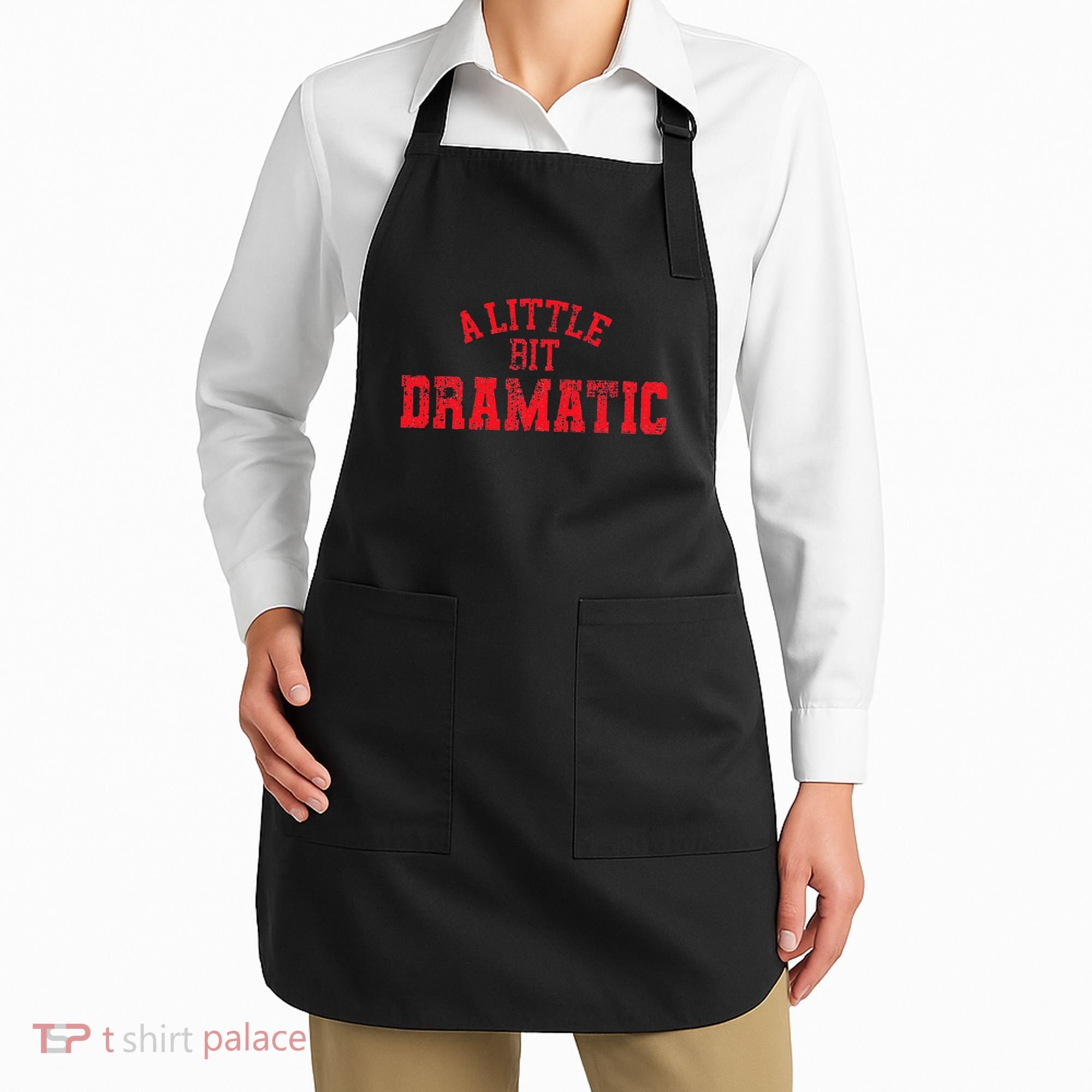 A Little Bit Dramatic Pop Tv Culture Apron