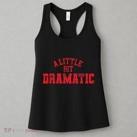 A Little Bit Dramatic Pop Tv Culture Women's Tank Top thumb 3