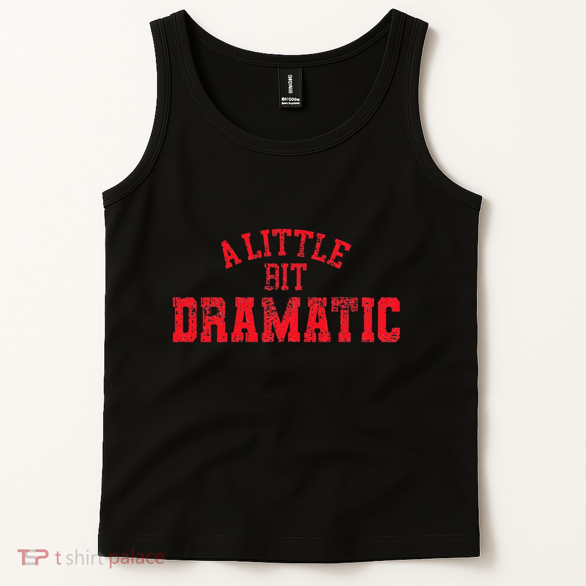 A Little Bit Dramatic Pop Tv Culture Tank Top