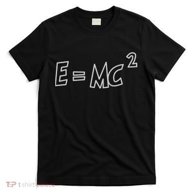 Albert Einstein E=MC2 Equation T-Shirt