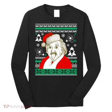 Albert Einstein Ugly Christmas Sweater Long Sleeve Shirt