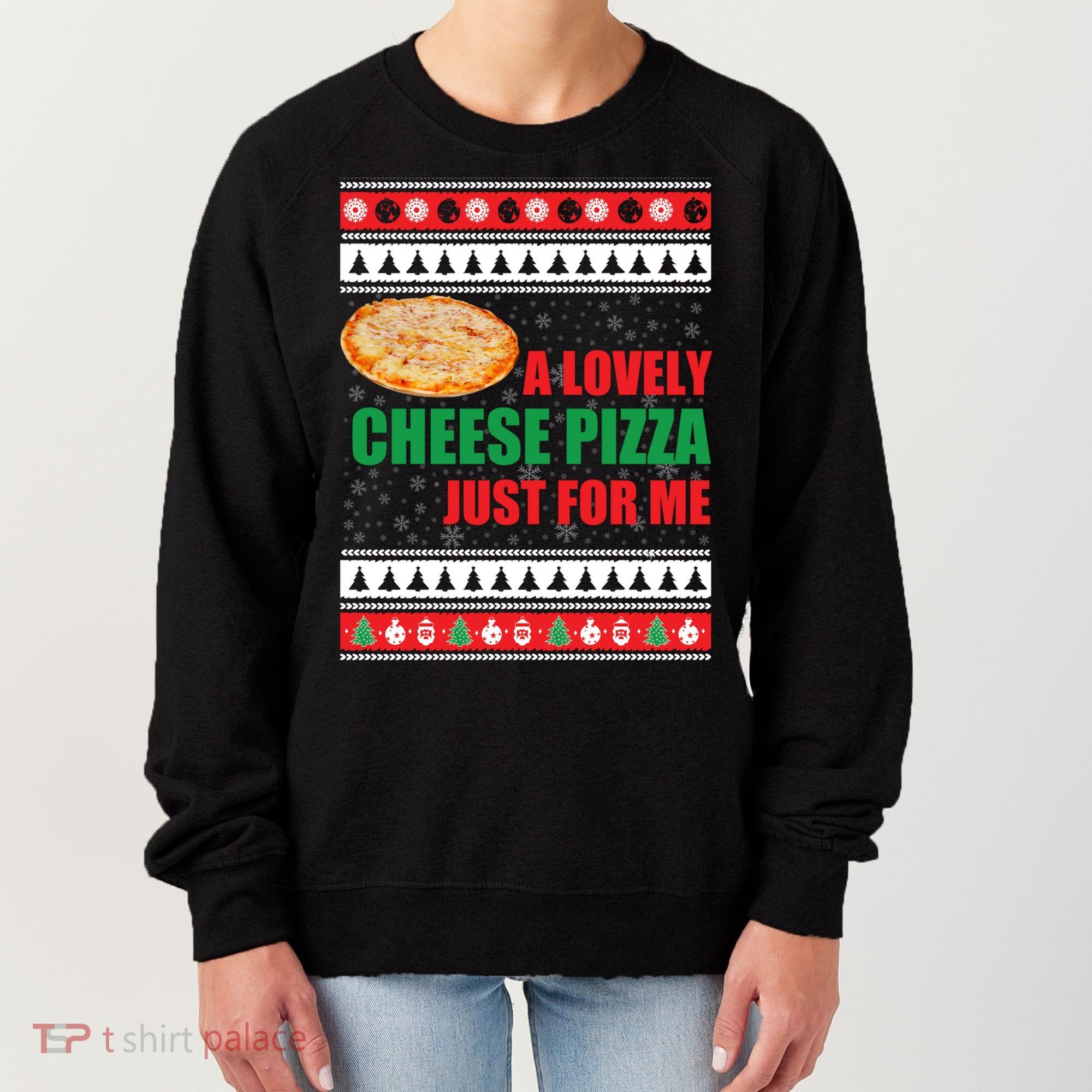 A Lovely Cheese Pizza Just For Kevin Funny Alone Home Gift Women's Sweatshirt