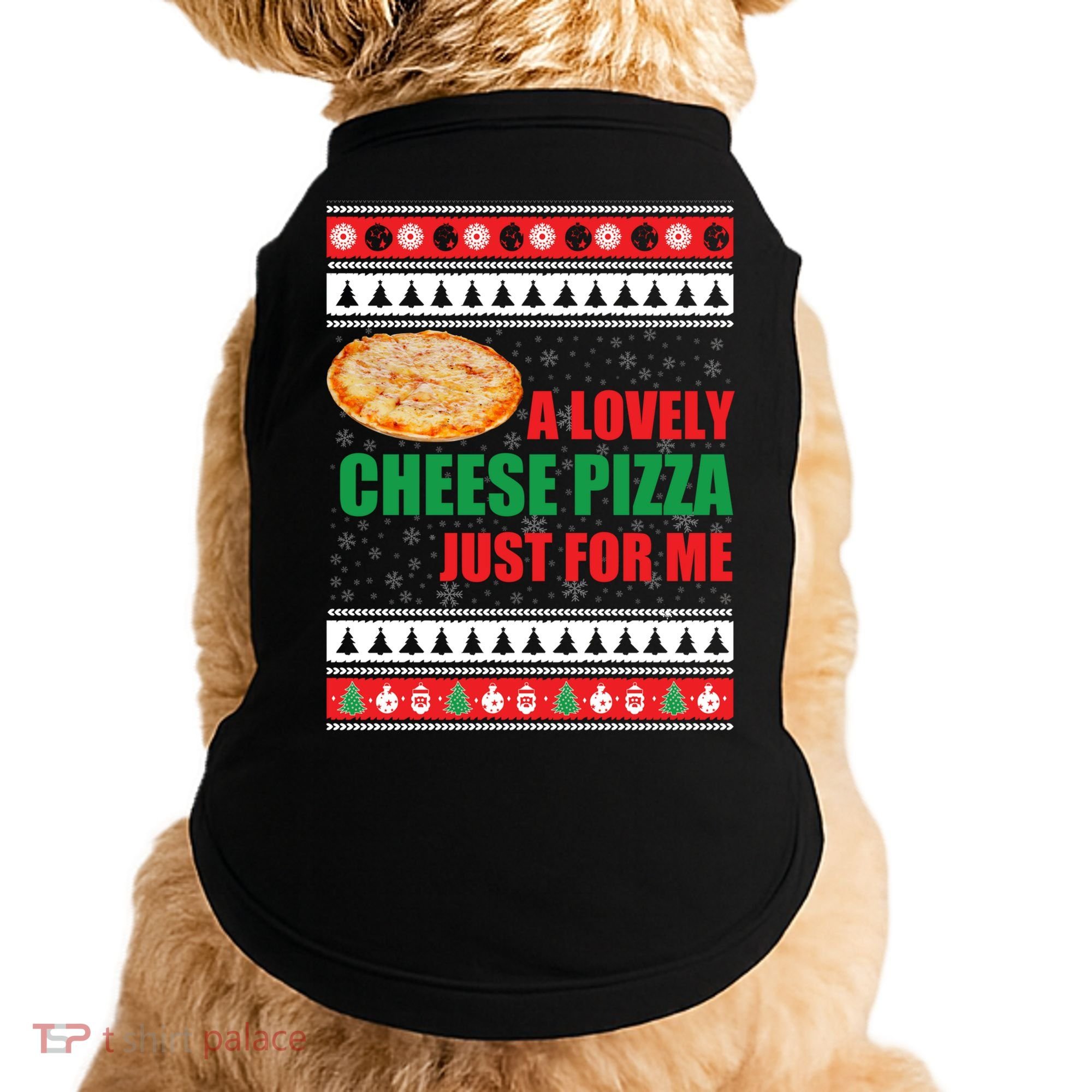A Lovely Cheese Pizza Just For Kevin Funny Alone Home Gift Doggie Tank
