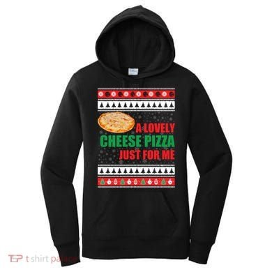 A Lovely Cheese Pizza Just For Kevin Funny Alone Home Gift Women's Hoodie