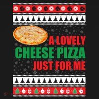 A Lovely Cheese Pizza Just For Kevin Funny Alone Home Gift Women's Hoodie thumb 2