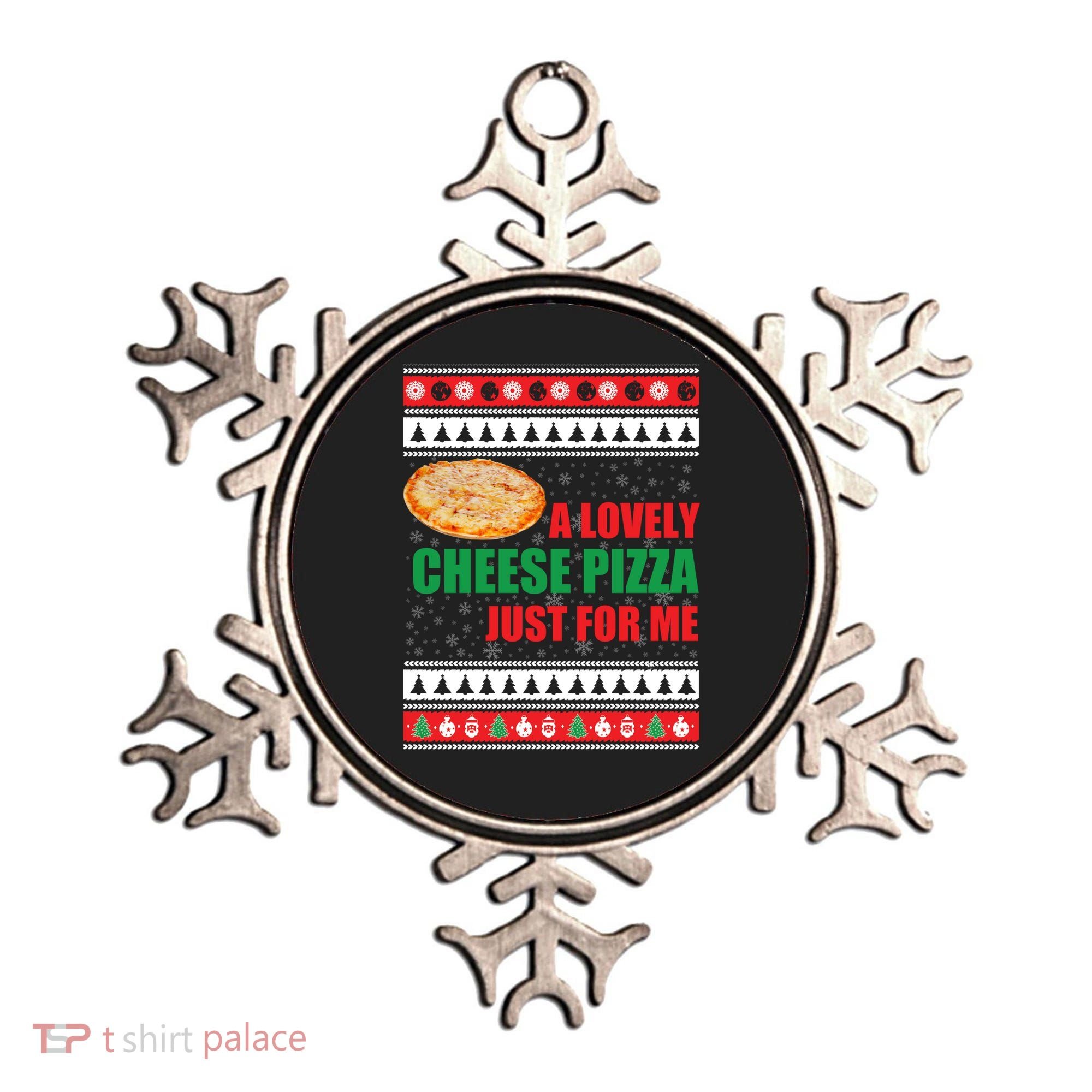 A Lovely Cheese Pizza Just For Kevin Funny Alone Home Gift Ornament