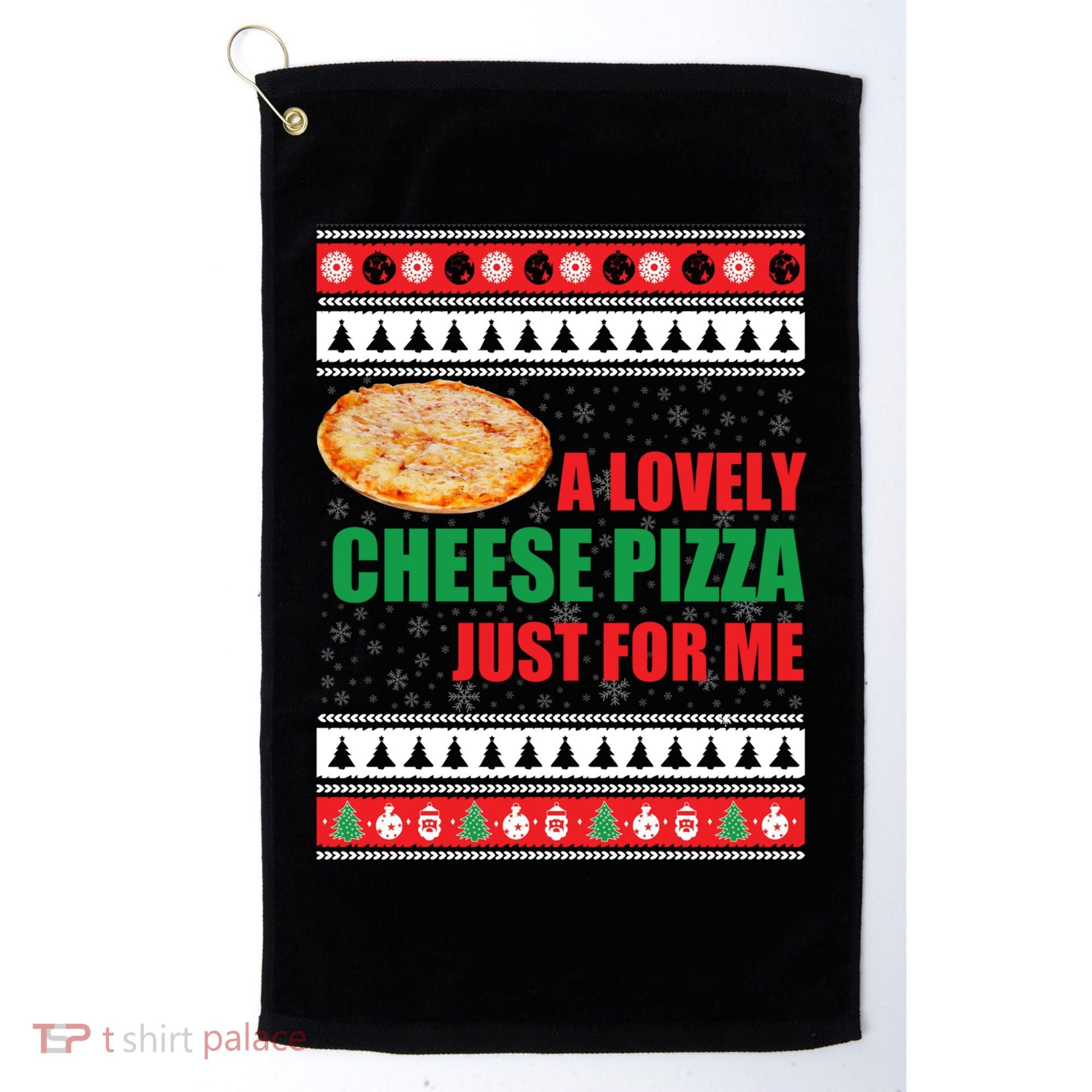 A Lovely Cheese Pizza Just For Kevin Funny Alone Home Gift Golf Towel
