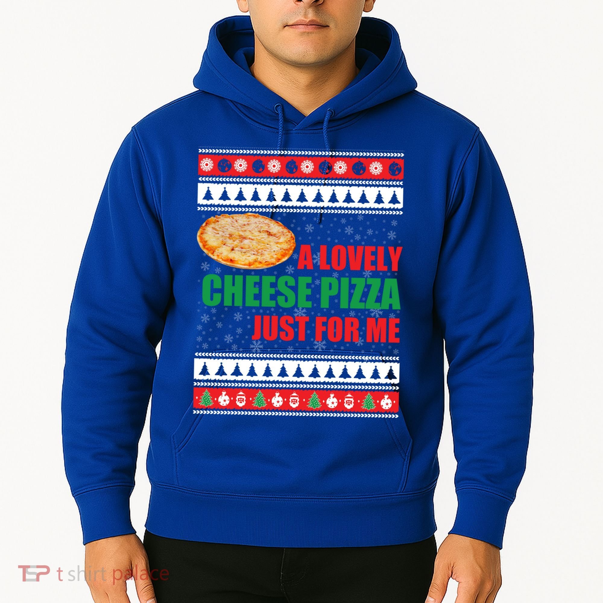 A Lovely Cheese Pizza Just For Kevin Funny Alone Home Gift Hoodie