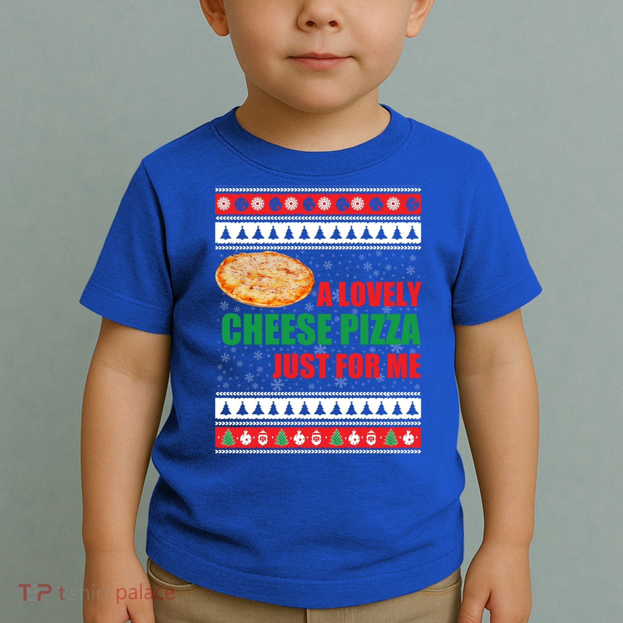 A Lovely Cheese Pizza Just For Kevin Funny Alone Home Gift Toddler T-Shirt