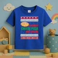 A Lovely Cheese Pizza Just For Kevin Funny Alone Home Gift Toddler T-Shirt thumb 3