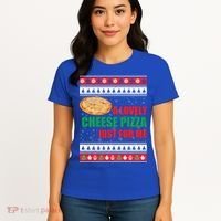 A Lovely Cheese Pizza Just For Kevin Funny Alone Home Gift Women's T-Shirt thumb 4