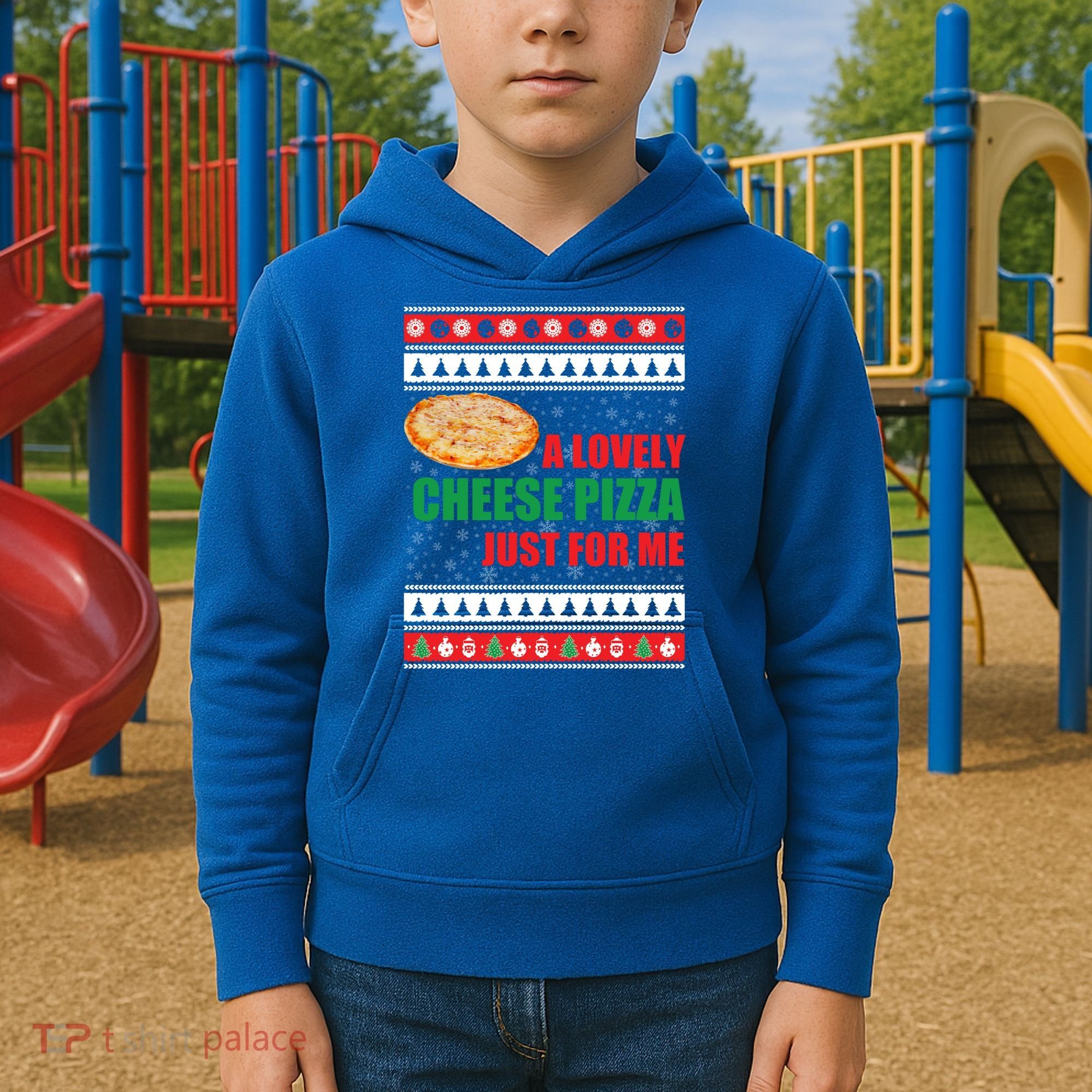 A Lovely Cheese Pizza Just For Kevin Funny Alone Home Gift Kids Hoodie