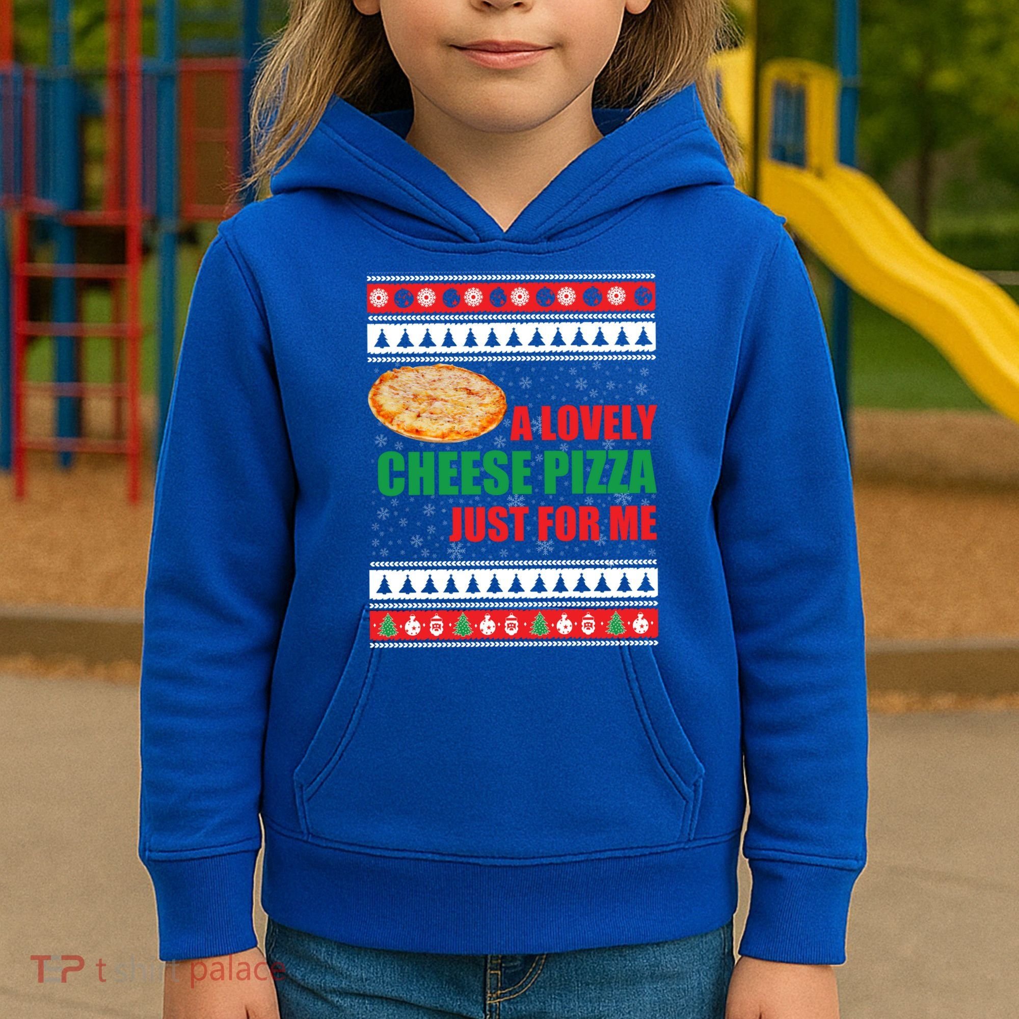 A Lovely Cheese Pizza Just For Kevin Funny Alone Home Gift Kids Hoodie