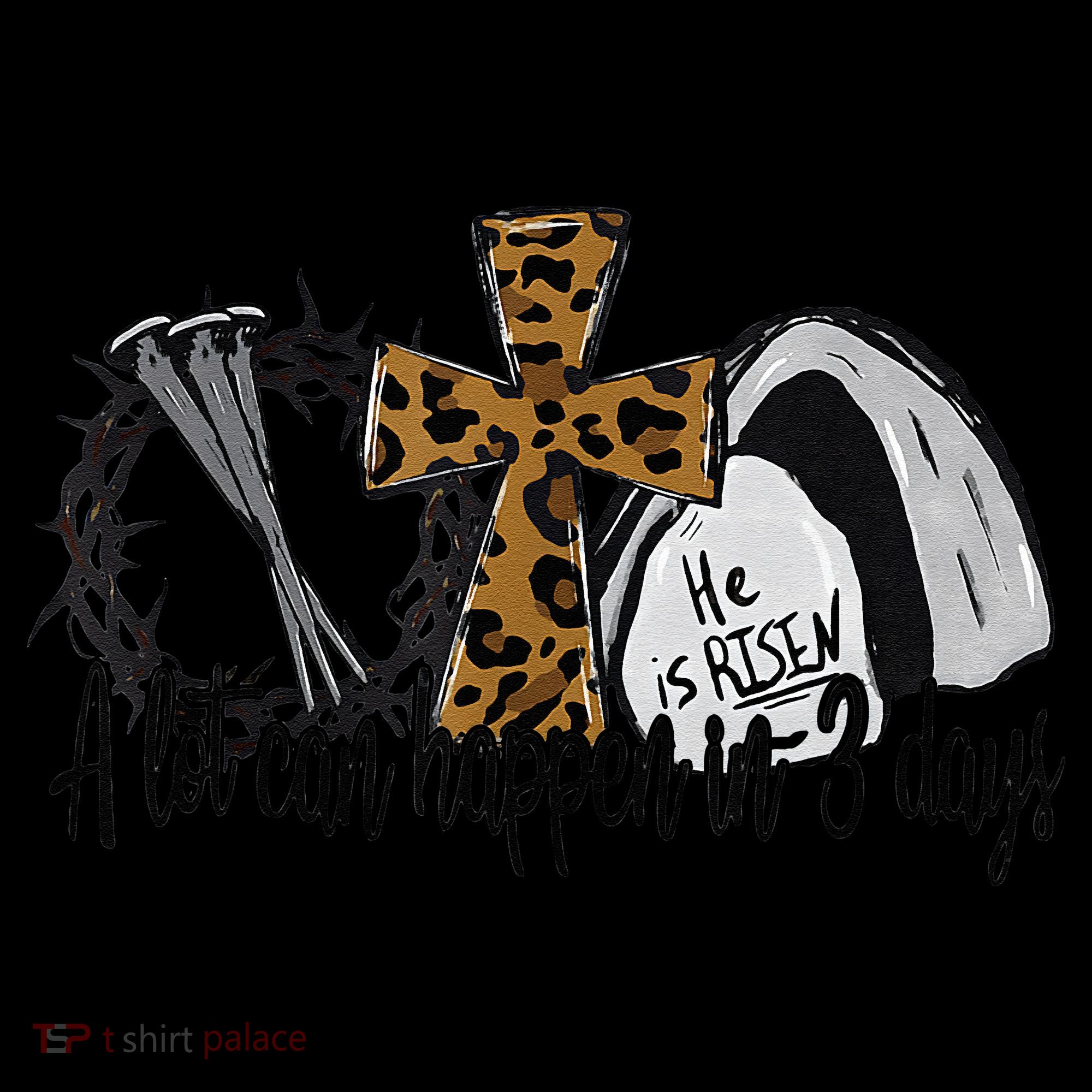 A Lot Can Happen In 3 Days Jesus Easter Leopard Christian Women's Hoodie