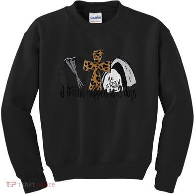 A Lot Can Happen In 3 Days Jesus Easter Leopard Christian Kids Sweatshirt