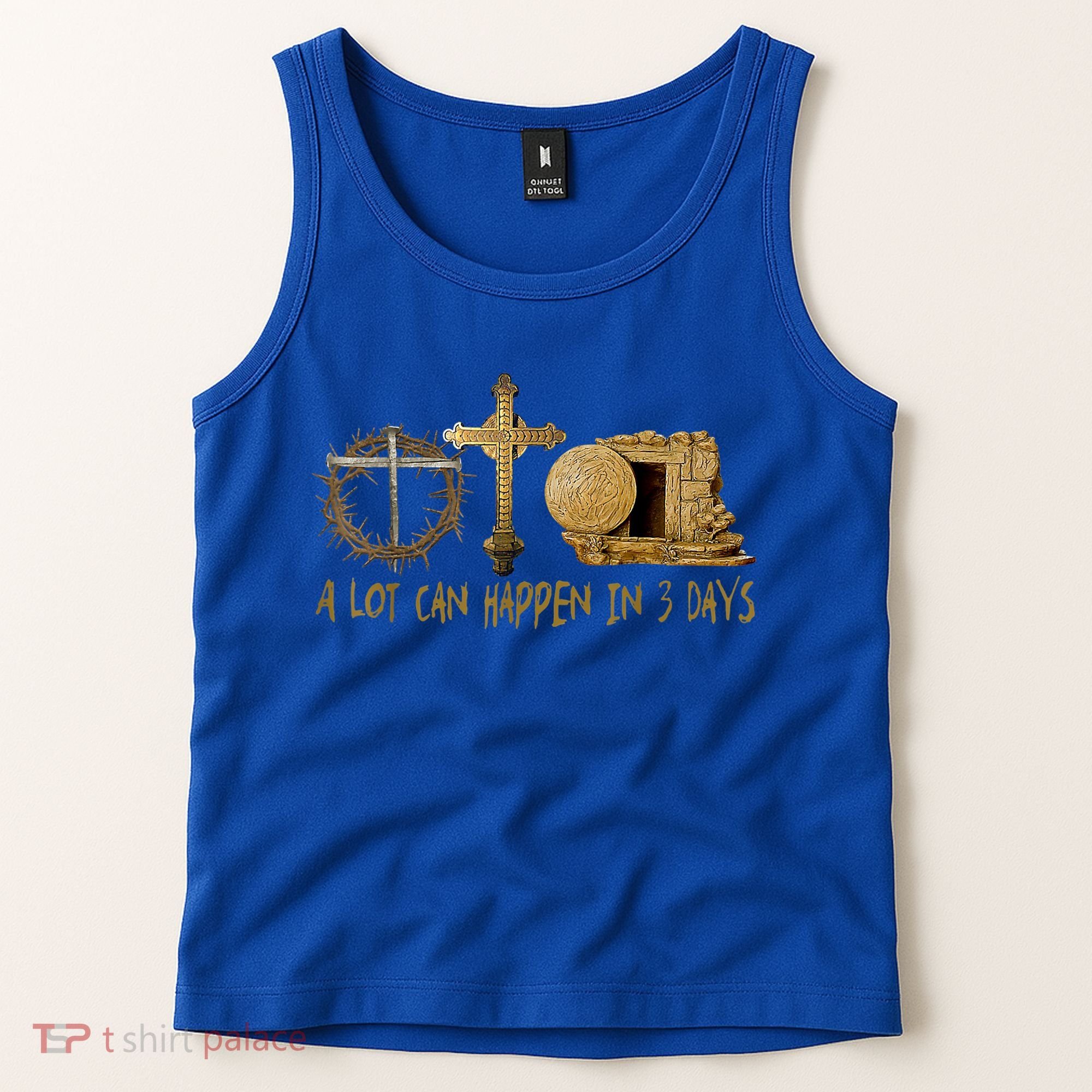 A Lot Can Happen In 3 Days Jesus Easter Christian Gifts Tank Top