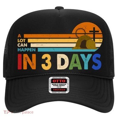 A Lot Can Happen In 3 Days Easter Jesus Hat