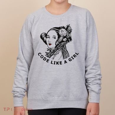 Ada Lovelace Code Like A Girl Women's Sweatshirt