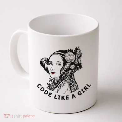 Ada Lovelace Code Like A Girl Coffee Mug