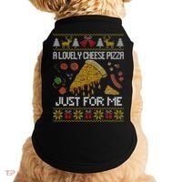A Lovely Cheese Pizza Just For Me Alone Home Christmas  Doggie Tank thumb 0