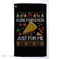 A Lovely Cheese Pizza Just For Me Alone Home Christmas  Golf Towel thumb 0