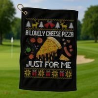 A Lovely Cheese Pizza Just For Me Alone Home Christmas  Golf Towel thumb 1