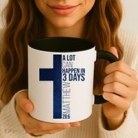 A Lot Can Happen In 3 Days Easter Cross Christianity Coffee Mug thumb 3