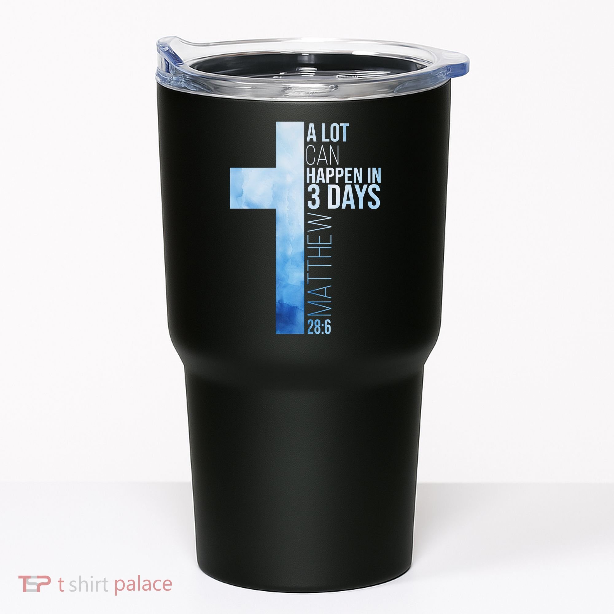 A Lot Can Happen In 3 Days Easter Cross Christianity Tumbler
