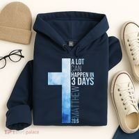 A Lot Can Happen In 3 Days Easter Cross Christianity Hoodie thumb 4