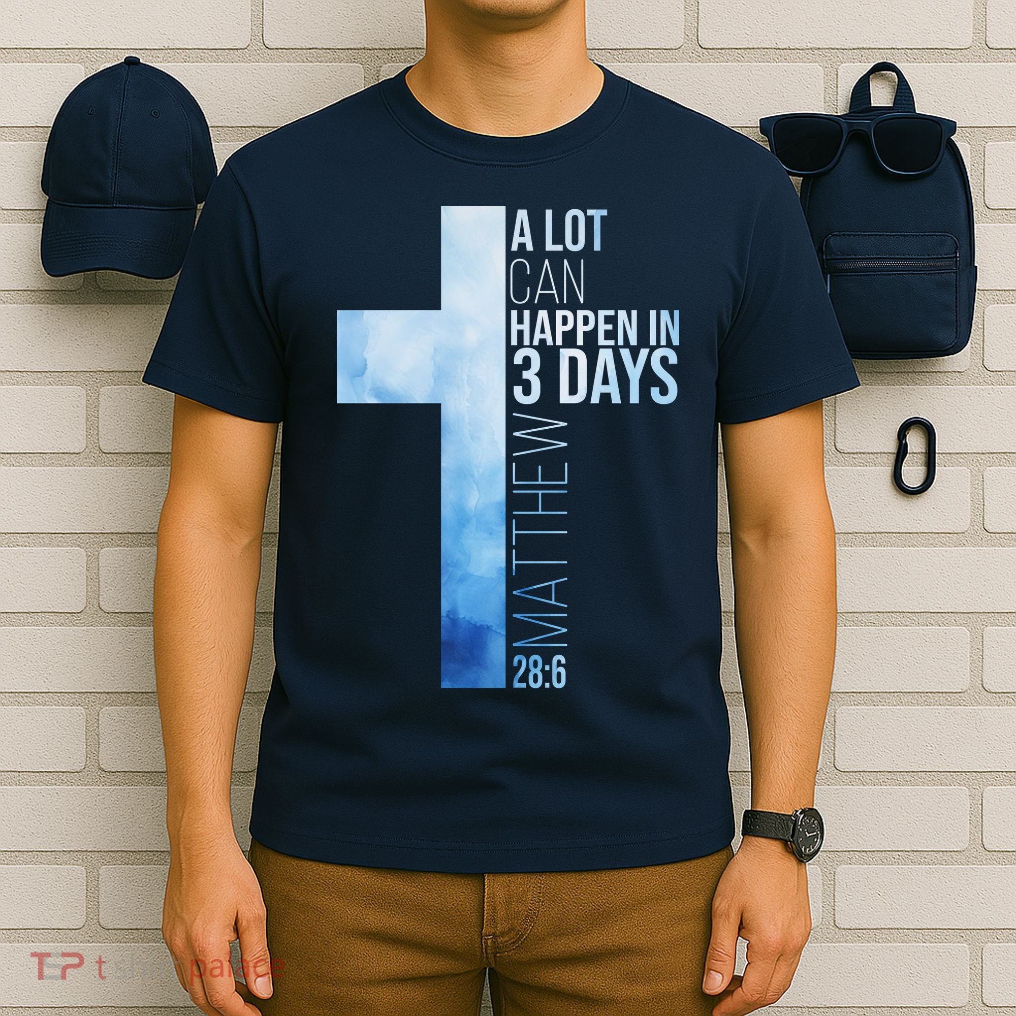A Lot Can Happen In 3 Days Easter Cross Christianity T-Shirt