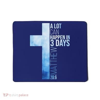 A Lot Can Happen In 3 Days Easter Cross Christianity Mousepad