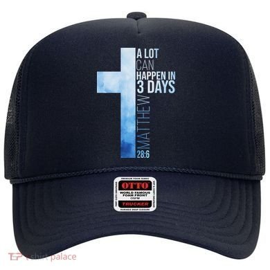 A Lot Can Happen In 3 Days Easter Cross Christianity Hat