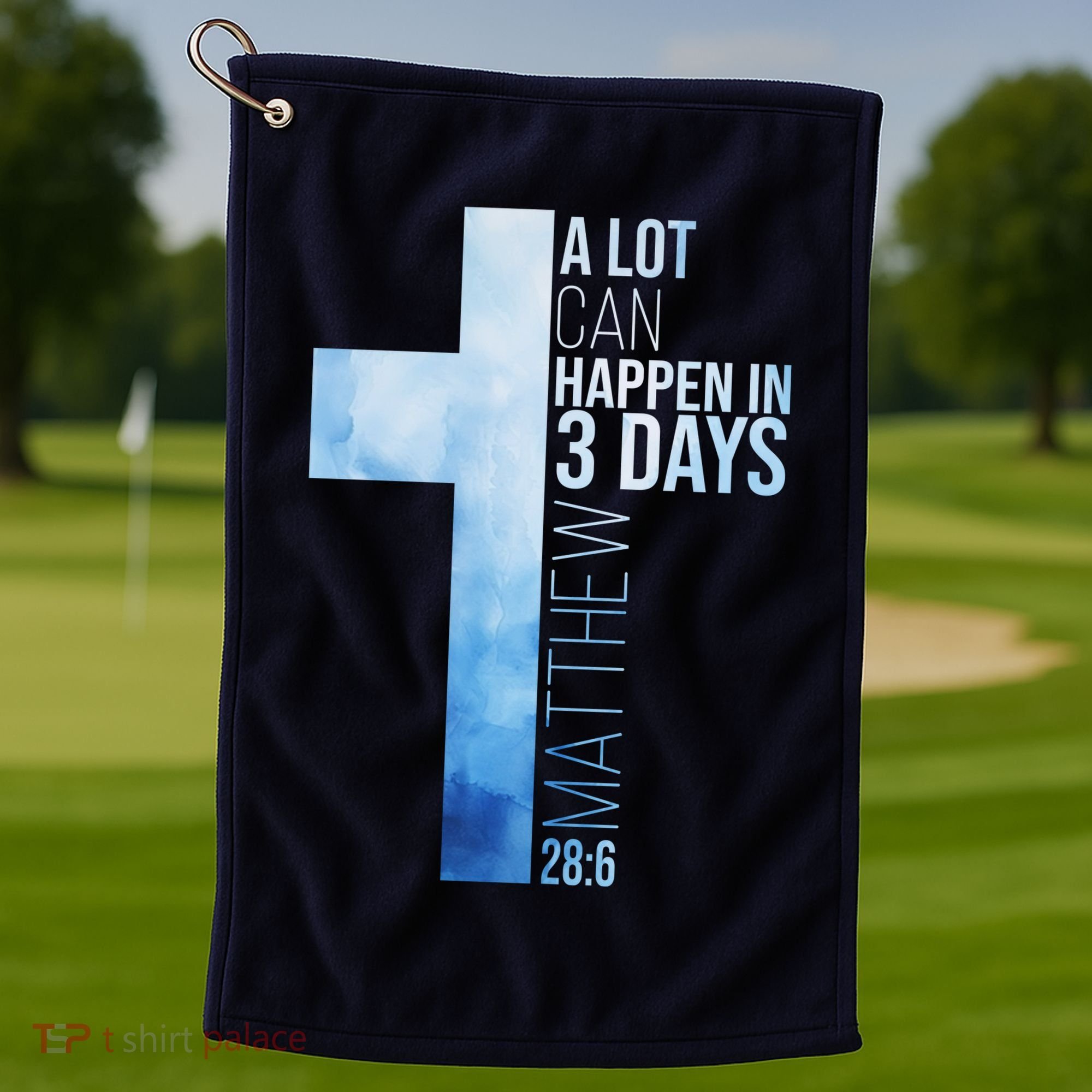 A Lot Can Happen In 3 Days Easter Cross Christianity Golf Towel