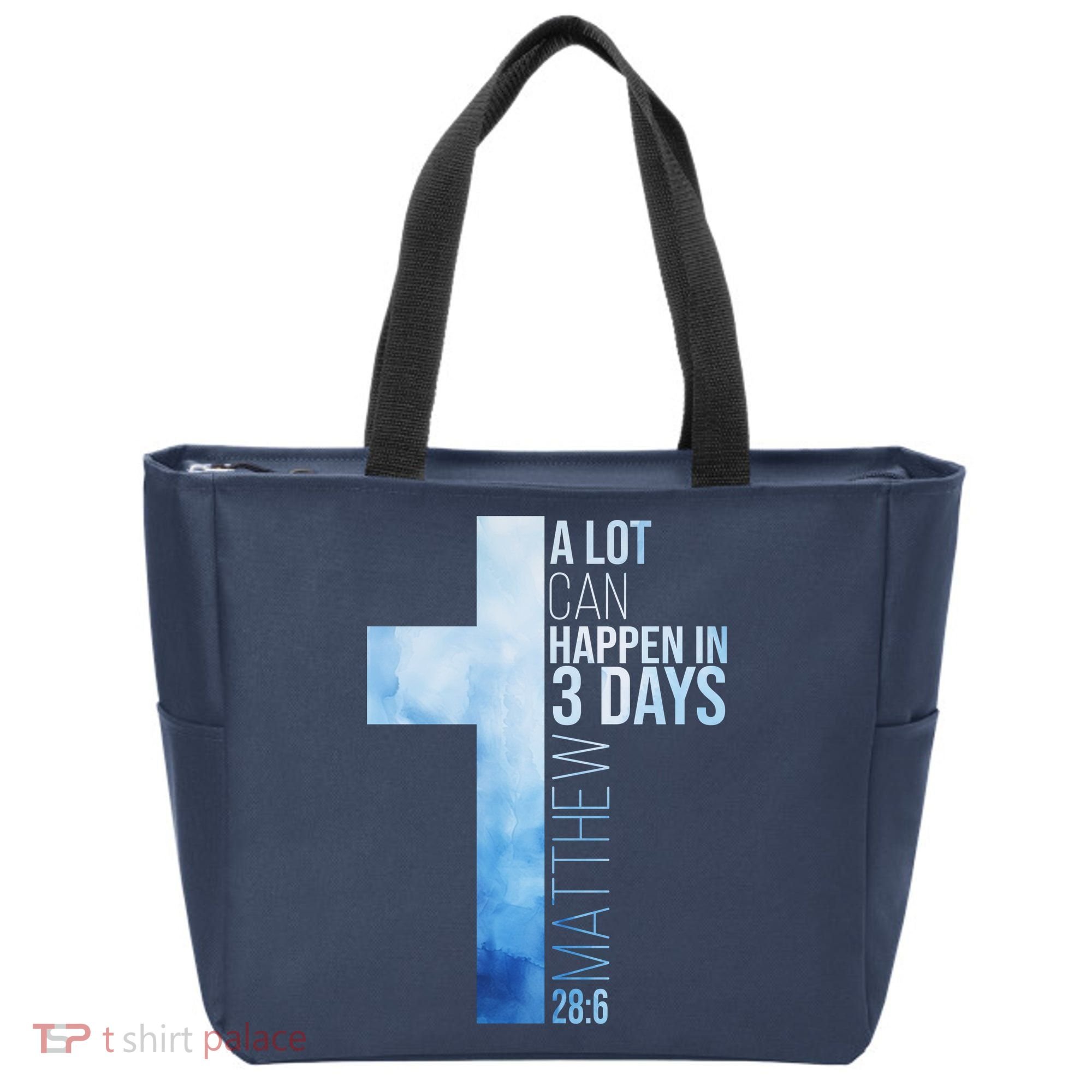A Lot Can Happen In 3 Days Easter Cross Christianity Tote Bag