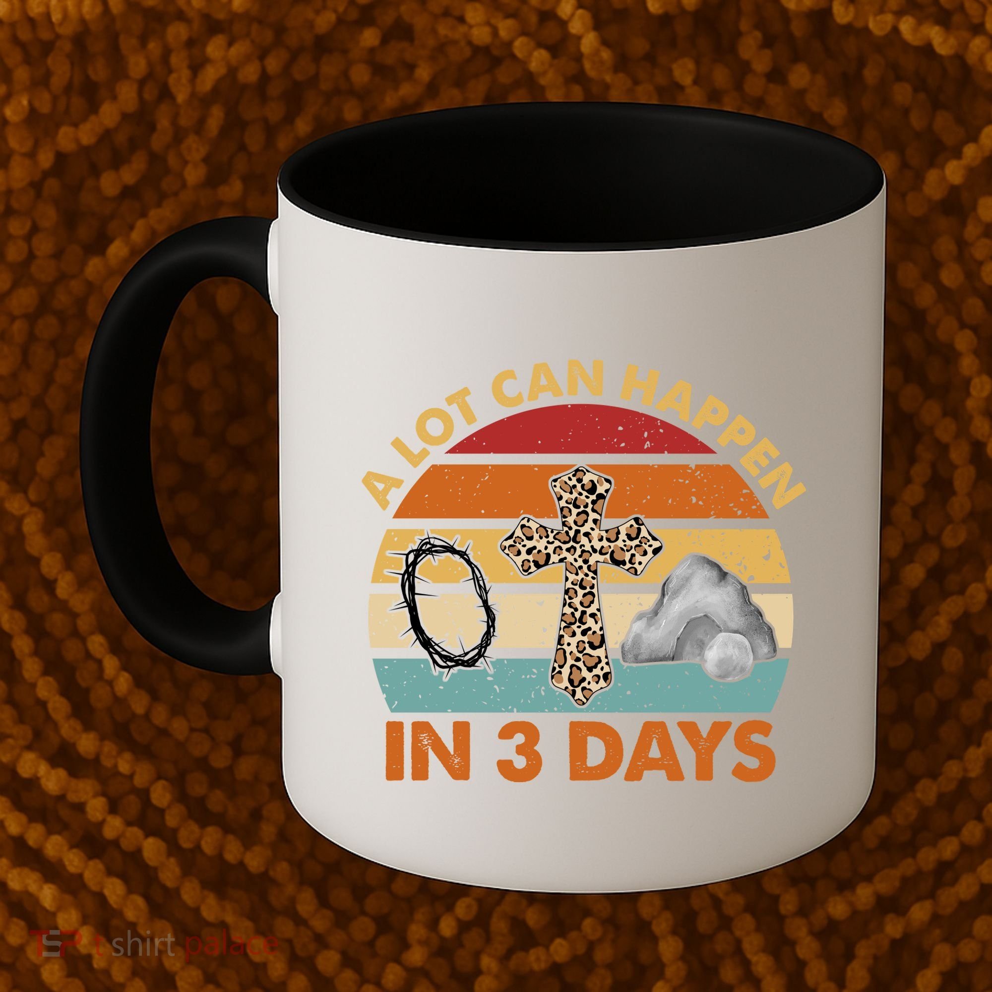 A Lot Can Happen In 3 Days Easter Retro Sunset Coffee Mug