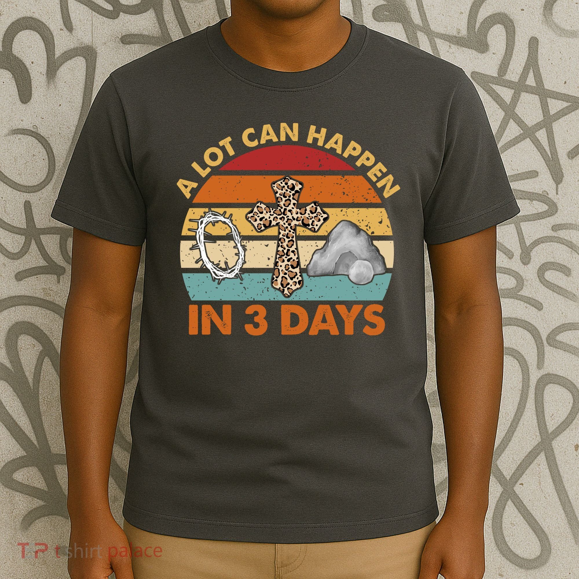 A Lot Can Happen In 3 Days Easter Retro Sunset T-Shirt
