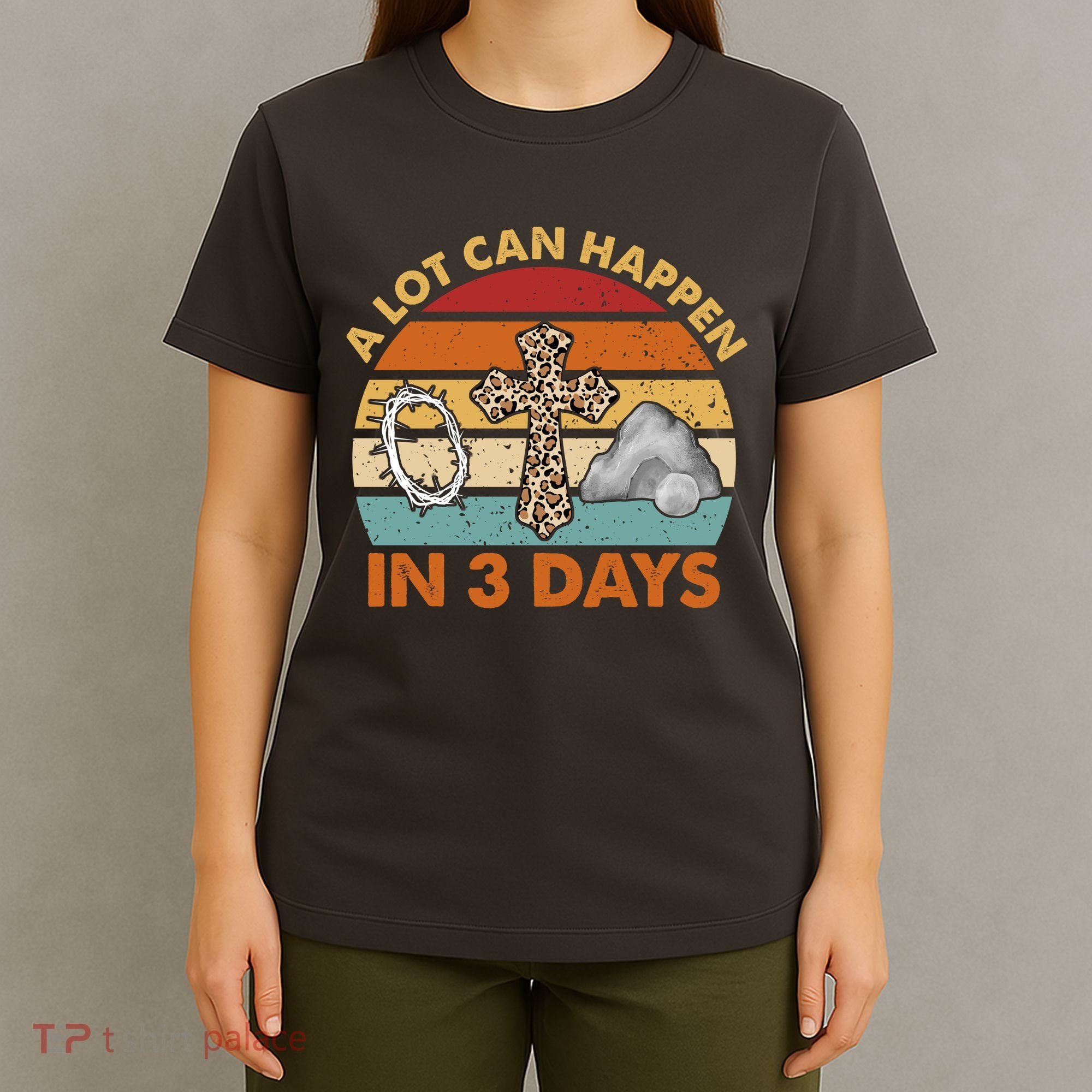 A Lot Can Happen In 3 Days Easter Retro Sunset T-Shirt
