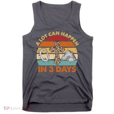 A Lot Can Happen In 3 Days Easter Retro Sunset Tank Top